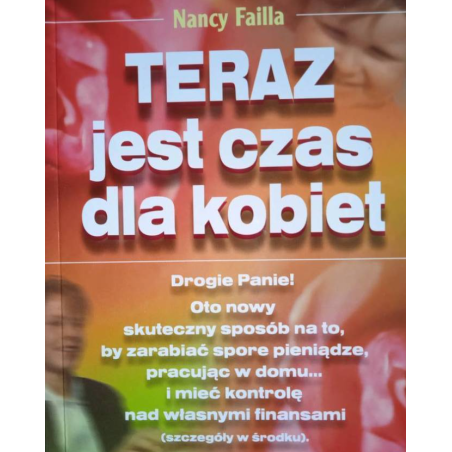 "Teraz jest czas kobiet" Nancy Failla